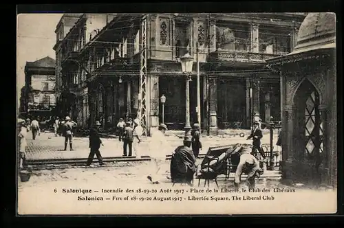 AK Salonica, Fire 1917, Libertée Square, The Liberal Club