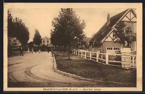 AK Beaumont-sur-Oise, Quartier Suisse