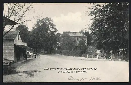 AK Dingman`s Ferry, PA, The Dingman House and Post Office