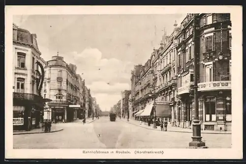 AK Roubaix, Bahnhofstrasse in Roubaix
