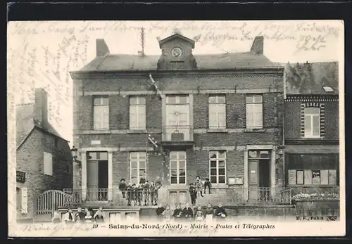 AK Sains-du-Nord, Mairie, Postes et Télégraphes