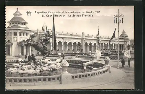 AK Gand, Expsoition Universelle et Internationale 1913, la Cour d`Honneur, la Section Francais