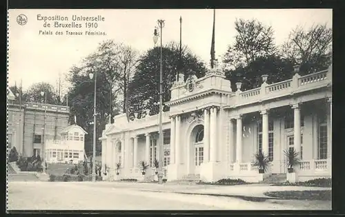 AK Bruxelles, Exposition Universelle 1910, Palais des Travaus Feminins