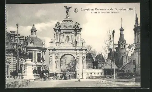 AK Bruxelles, Exposition Universelle 1910, Entree de Bruxelles-Kermesse