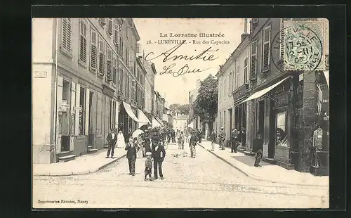 AK Luneville, Rue des Capucins