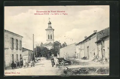 AK Ménil-la-Tour, La Mairie et l`Eglise