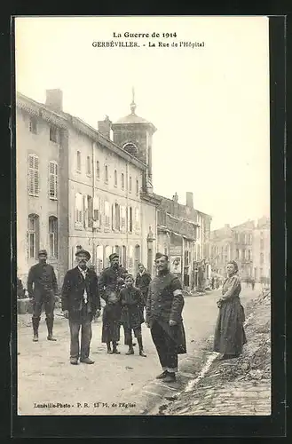 AK Gerbéviller, La Rue de l`Hôpital