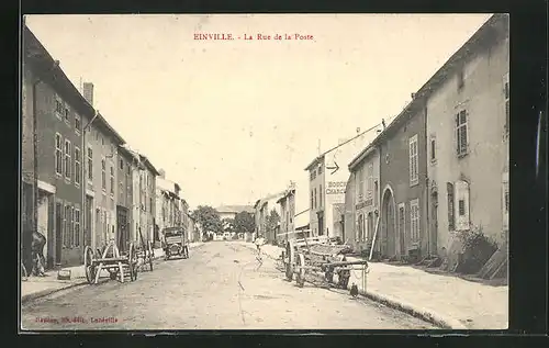 AK Einville, La Rue de la Poste