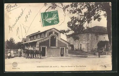 AK Bernecourt, Place du lavoir er Rue Sonhoue