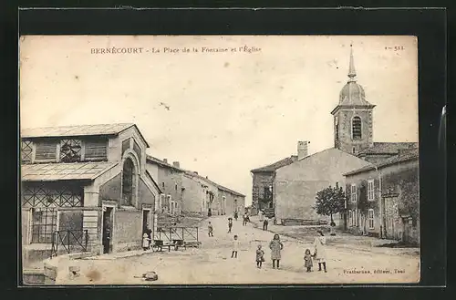 AK Bernecourt, la Place de la Fontaine et l'Eglise