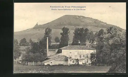 AK Toul, Moulin Sainte-Catherine et la Cote Barine