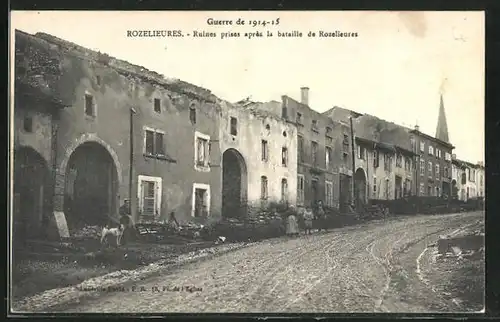 AK Rozelieures, La Guerre en Lorraine en 1914-1915, Ruines prises après la bataille