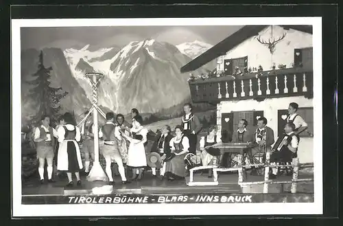 AK Innsbruck, Tirolerbühne Blaas, Trachtenkapelle