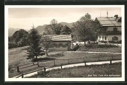 AK Bad Tölz, Café-Alm Bohmerhof