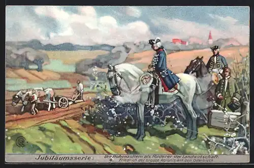Künstler-AK Thomasmehl, Die Hohenzollern als Förderer der Landwirtschaft, Friedrich der Grosse kolonisiert den Oderbruch