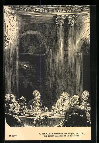Künstler-AK Friedrich der Grosse mit seiner Tafelrunde in Sanssouci um 1750