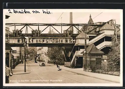 AK Wuppertal-Barmen, Schwebebahnhof Wupperfeld