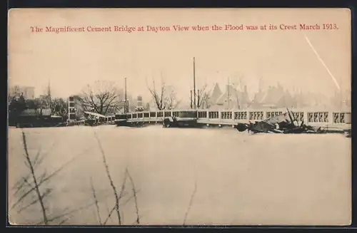 AK Dayton, OH, Cement Bridge when Flood was at its Crest March 1913