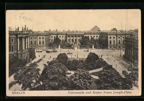 AK Berlin, Universität und Kaiser Franz Joseph-Platz