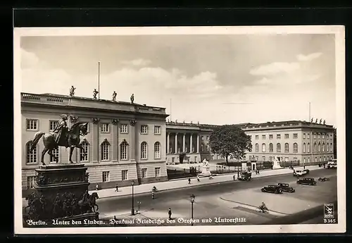 AK Berlin, Unter den Linden, Denkmal Friedrichs des Grossen und Universität