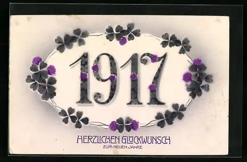 AK Jahreszahl 1917 mit Blumen und Kleeblättern