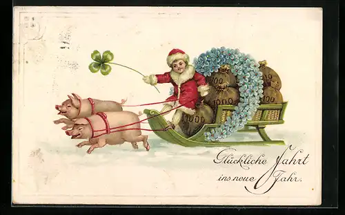 AK Schweine ziehen einen mit Geldsäcken beladenen Schlitten, Neujahrsgruss