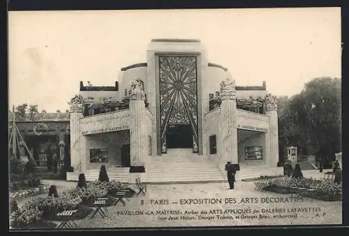 AK Paris, Exposition des Arts décoratifs 1925, Pavillon La Maitrise Atelier des Arts-Appliques des Galeries Lafayettes