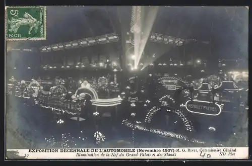 AK Paris, Exposition Décennale de l`Automobile 1907, Illumination de la Nef du Grand Palais et des Stands