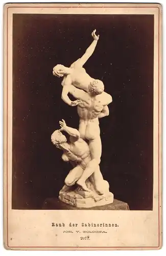 Fotografie unbekannter Fotograf und Ort, Statue: Raub der Sabinerinnen, nach Joh. v. Bologna