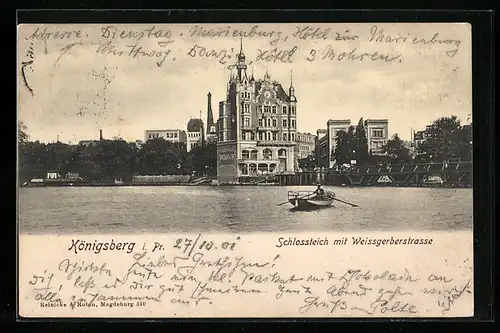 AK Königsberg i. Pr., Schlossteich mit Weissgerberstrasse