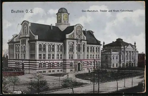 AK Beuthen, Ober-Realschule, Theater und Neues Concerthaus