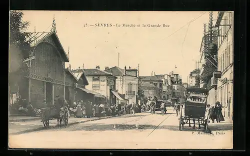 AK Sèvres, Le Marché et la Grande Rue