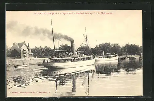 AK Le Pouliguen, Départ de l`Emile-Solacroup pour Noirmoutier