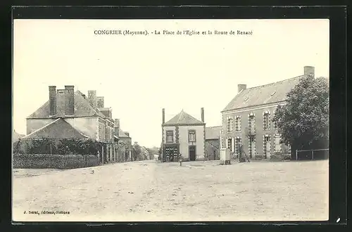 AK Congrier, La Place de l`Eglise et la Route de Renazé