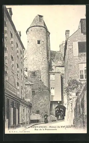 AK Coutances, Maison du XV siècle, Rue de la Poissonnerie