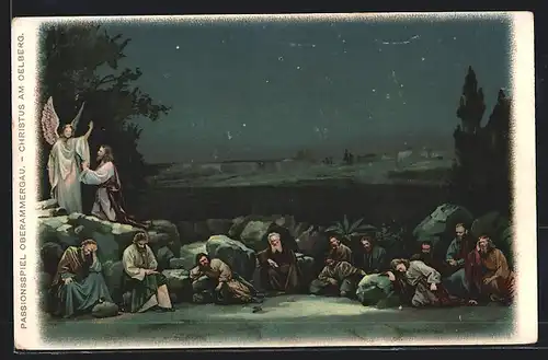 AK Oberammergau, Passionsspiel, Christus am Oelberg, Jesus Christus mit dem Engel und den schlafenden Jüngern