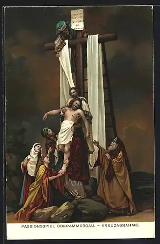 AK Passionsspiel Oberammergau, Kreuzabnahme