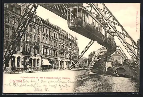 AK Elberfeld, Schwebebahn an der Schlossbleicher Strasse