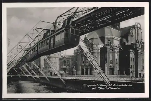 AK Wuppertal-Elberfeld, Schwebebahn mit Thalia-Theater