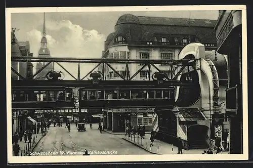 AK W.-Barmen, Schwebebahn, Rathausbrücke