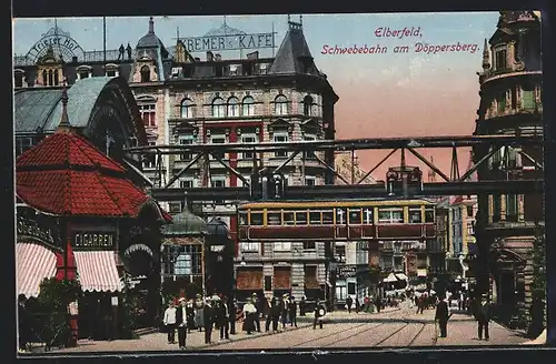 AK Elberfeld, Schwebebahn am Döppersberg