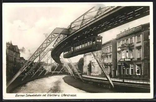 AK Barmen, Schwebebahn mit Werther- und Uferstrasse