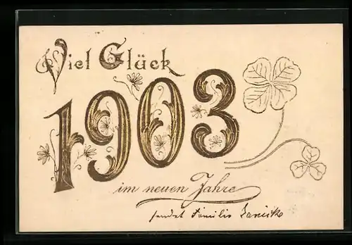 AK Jahreszahl 1903 in goldener Schrift mit Kleeblättern