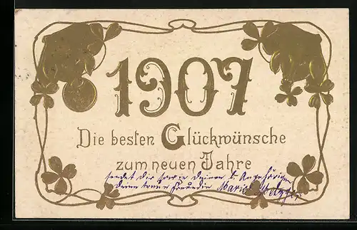 AK Jahreszahl 1907 mit Kleeblättern