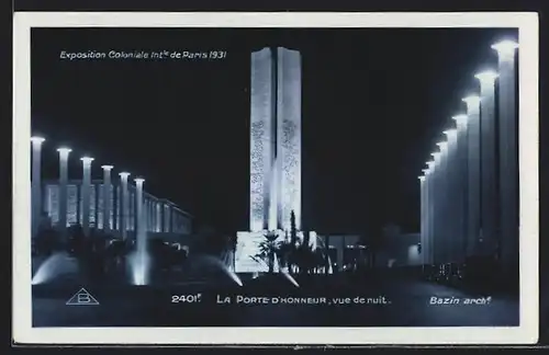 AK Paris, Exposition coloniale internationale 1931, La Porte D`Honneur, vue de nuit