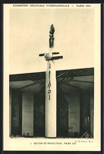 AK Paris, Exposition coloniale internationale 1931, Section Metropolitaine, Palais Est