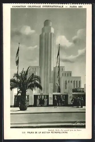 AK Paris, Exposition coloniale internationale 1931, Palais de la Section Metropolitaine