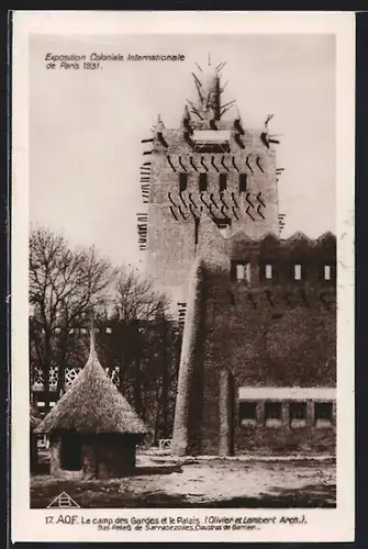 AK Paris, Exposition coloniale internationale 1931, le camp des Gardes et le Palais