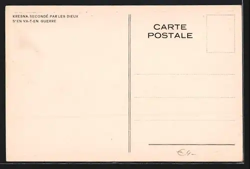 AK Paris, Exposition coloniale internationale 1931, Kresna, Secondé par les Dieux, S`en Va-T-En Guerre