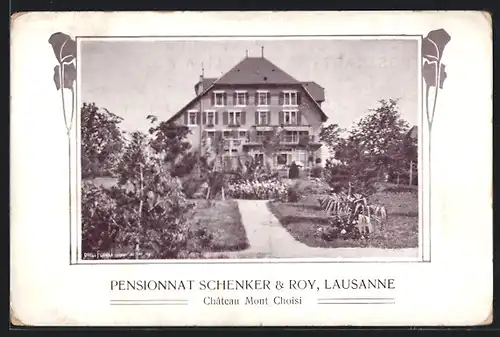 AK Lausanne, Pensionnat Schenker & Roy, Chateau Mont Choisi